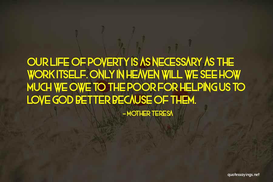 Mother You Are In Heaven Quotes By Mother Teresa Mother You Are In Heaven Quotes By Mother Teresa
