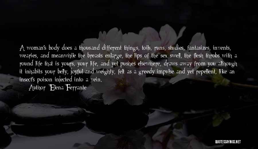 Motherhood And Babies Quotes By Elena Ferrante