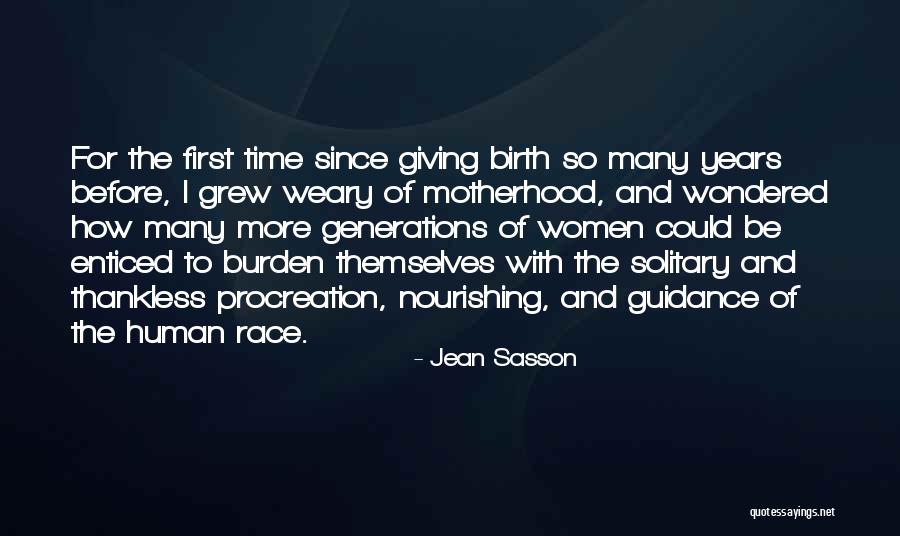 Motherhood For The First Time Quotes By Jean Sasson Motherhood For The First Time Quotes By Jean Sasson