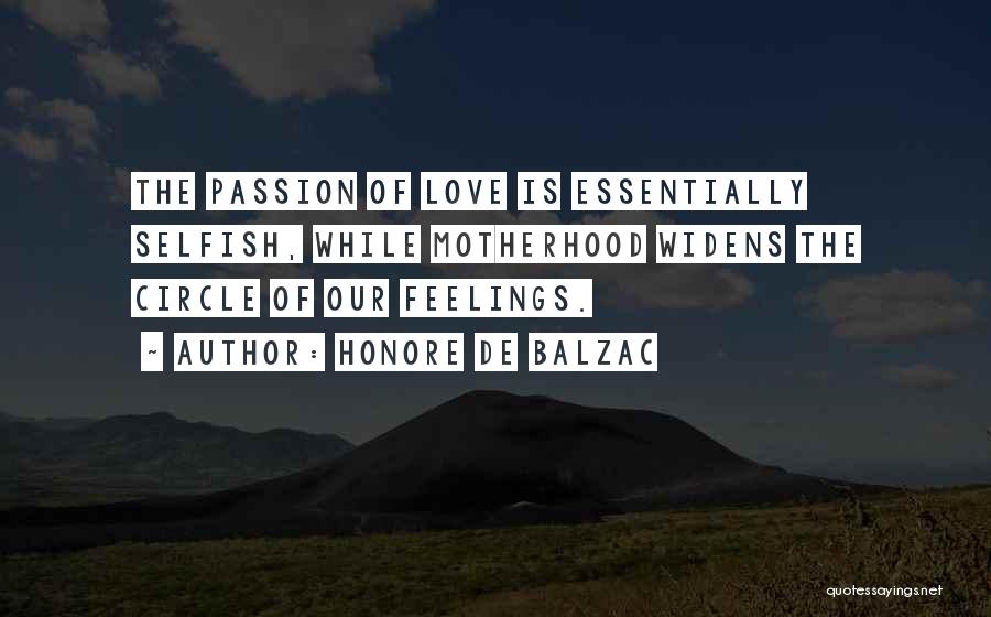 Motherhood Quotes By Honore De Balzac