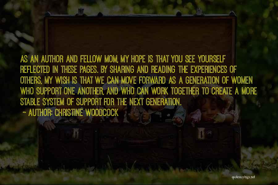 Mothering Quotes By Christine Woodcock