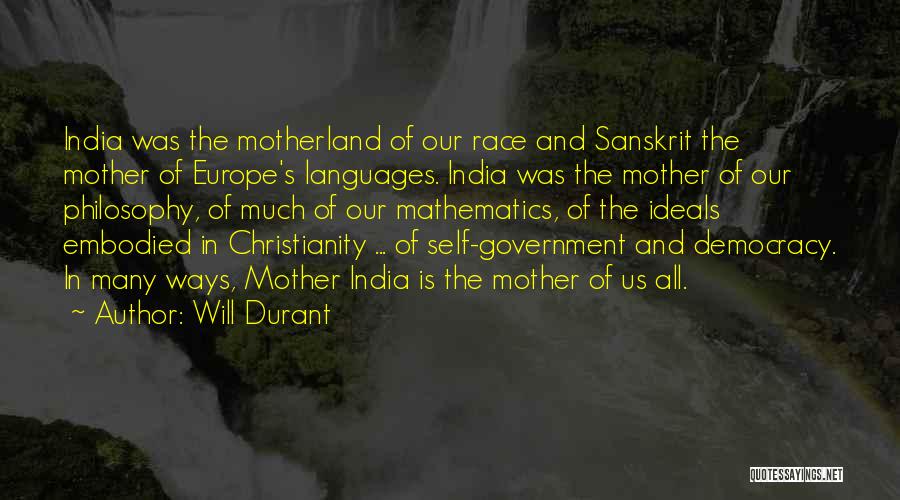 Motherland Quotes By Will Durant