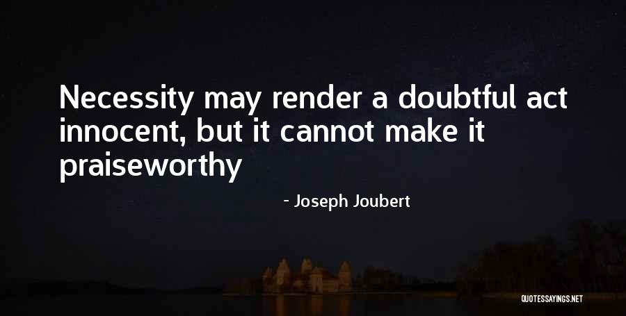 Motherlode Vet Quotes By Joseph Joubert Motherlode Vet Quotes By Joseph Joubert