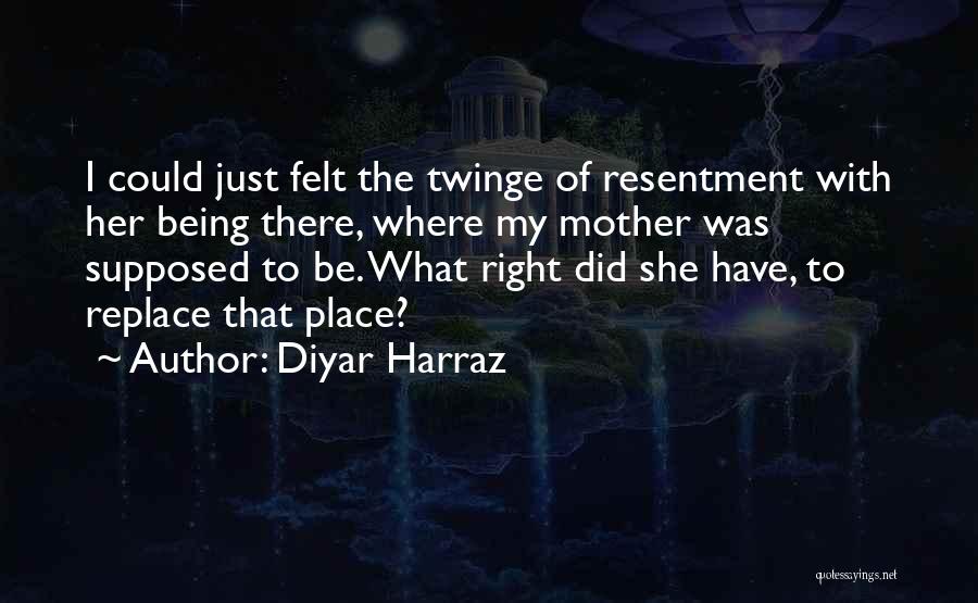 Mothers And Daughters Love Quotes By Diyar Harraz