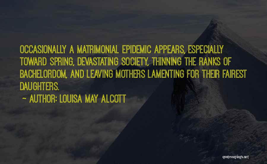 Mothers And Daughters Quotes By Louisa May Alcott