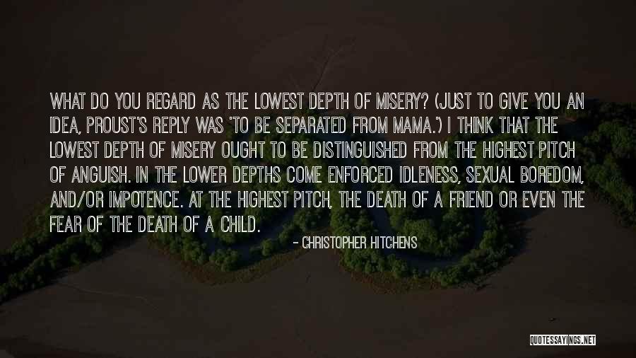 Mothers And Death Quotes By Christopher Hitchens Mothers And Death Quotes By Christopher Hitchens