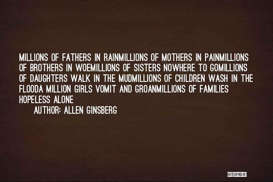 Mothers And Sisters Quotes By Allen Ginsberg
