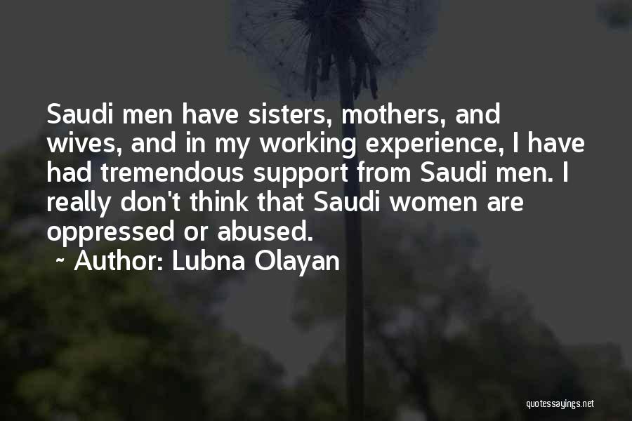 Mothers And Sisters Quotes By Lubna Olayan