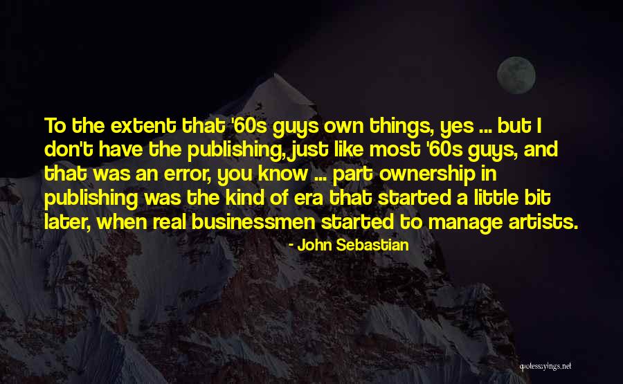 Mothers And Snowflakes Quotes By John Sebastian Mothers And Snowflakes Quotes By John Sebastian
