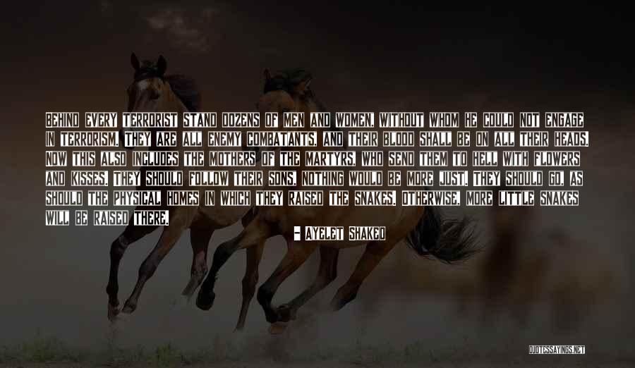 Mothers And Sons Quotes By Ayelet Shaked Mothers And Sons Quotes By Ayelet Shaked