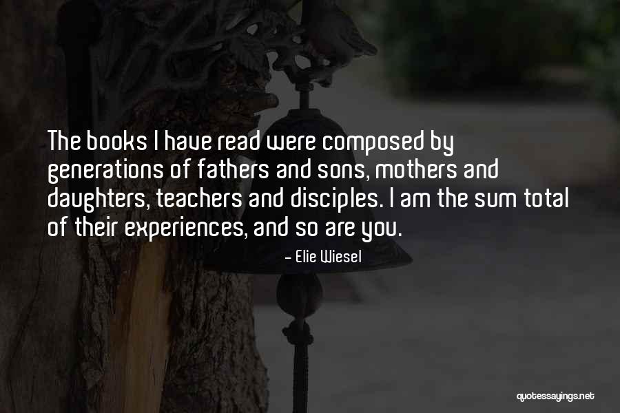 Mothers And Sons Quotes By Elie Wiesel Mothers And Sons Quotes By Elie Wiesel