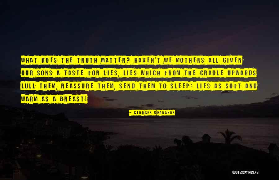 Mothers And Sons Quotes By Georges Bernanos Mothers And Sons Quotes By Georges Bernanos