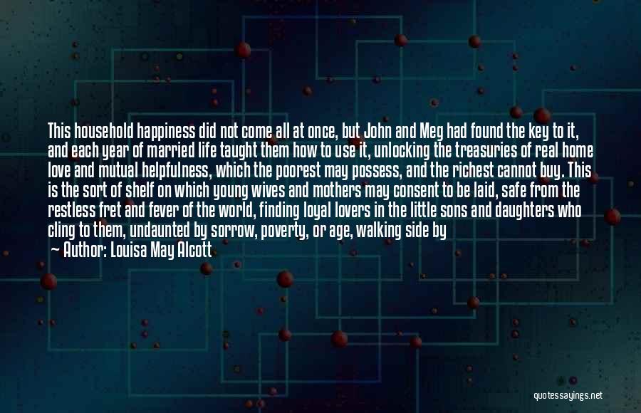 Mothers And Wives Quotes By Louisa May Alcott