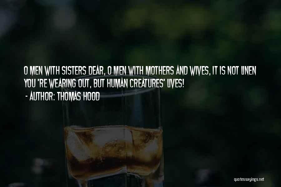 Mothers And Wives Quotes By Thomas Hood