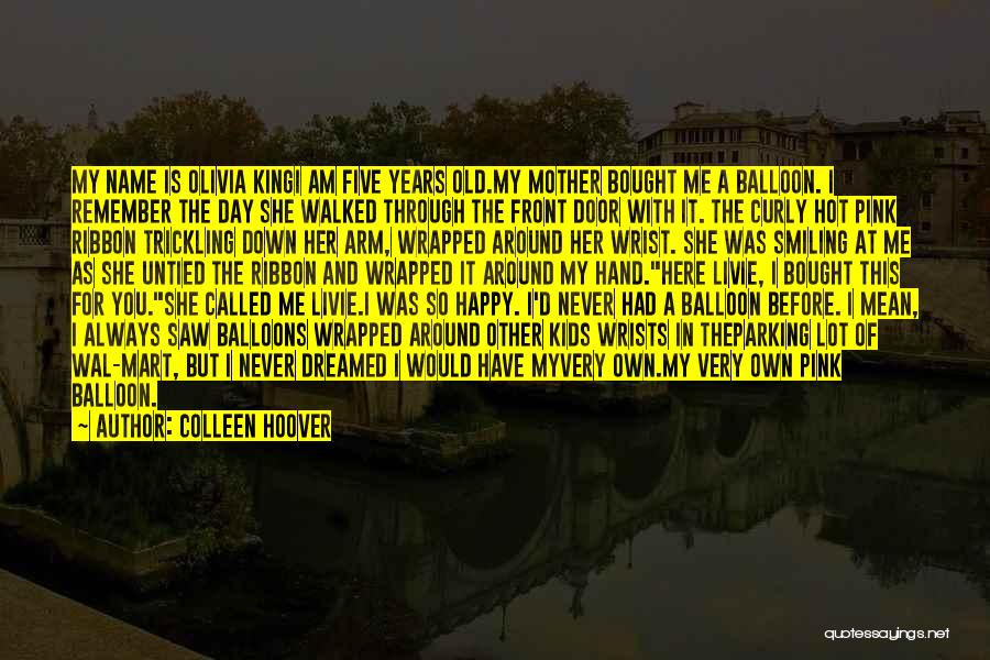 Mother's Arm Quotes By Colleen Hoover