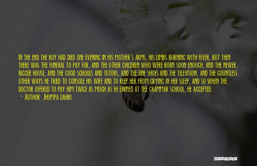 Mother's Arms Quotes By Jhumpa Lahiri