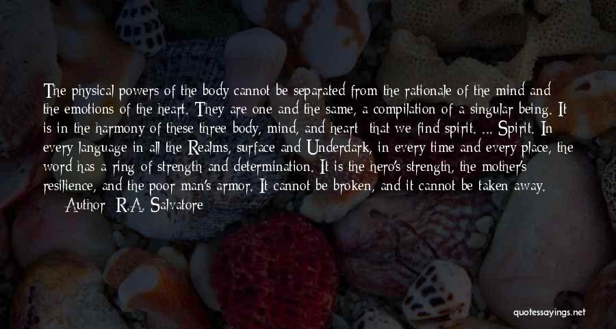 Mother's Broken Heart Quotes By R.A. Salvatore