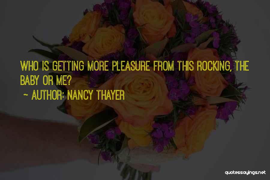 Mothers Day Day Quotes By Nancy Thayer