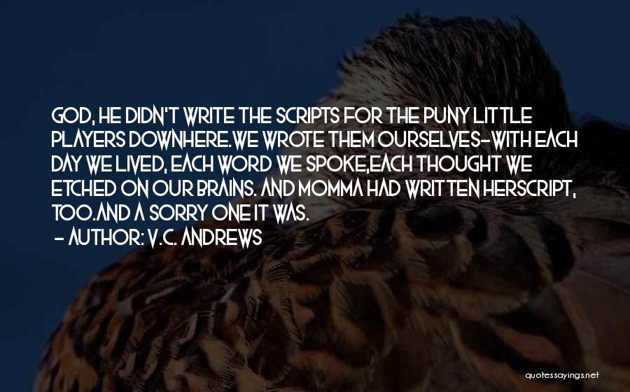 Mothers Day Day Quotes By V.C. Andrews