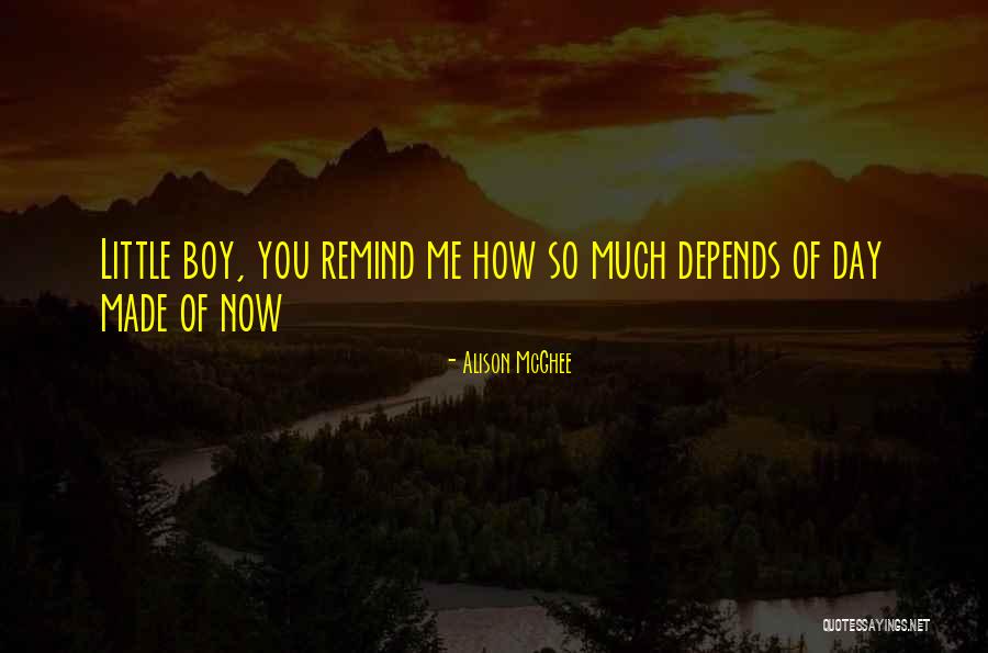 Mother's Day From Son Quotes By Alison McGhee Mother's Day From Son Quotes By Alison McGhee