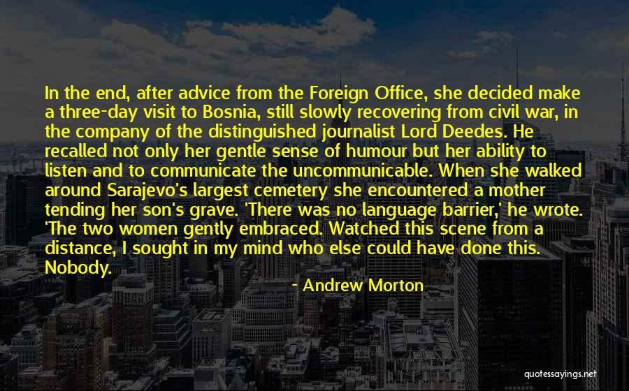 Mother's Day From Son Quotes By Andrew Morton Mother's Day From Son Quotes By Andrew Morton
