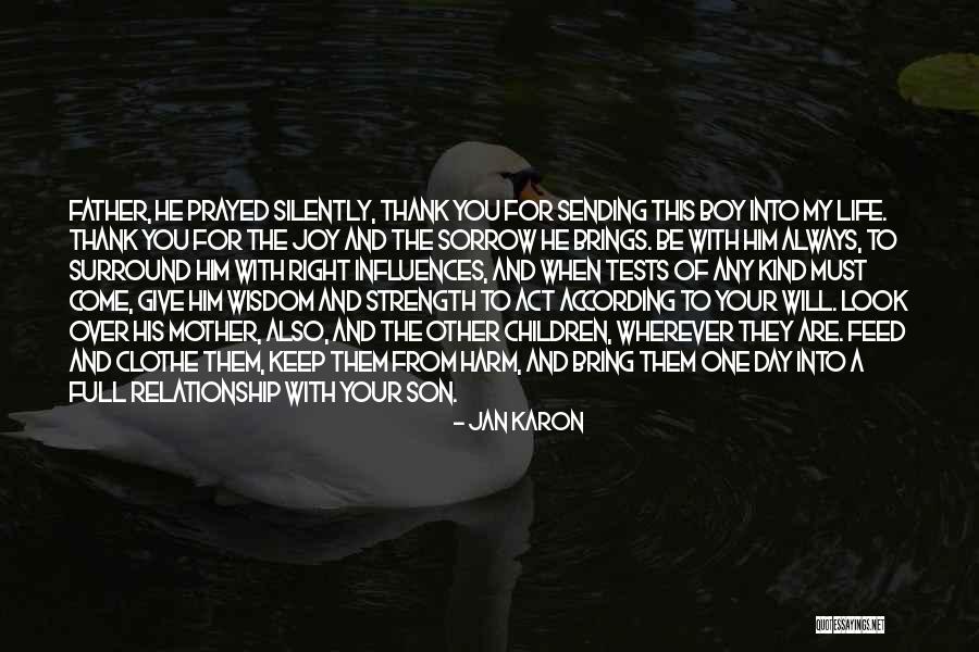 Mother's Day From Son Quotes By Jan Karon Mother's Day From Son Quotes By Jan Karon