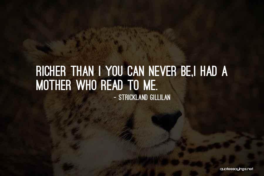 Mother's Day From Son Quotes By Strickland Gillilan Mother's Day From Son Quotes By Strickland Gillilan