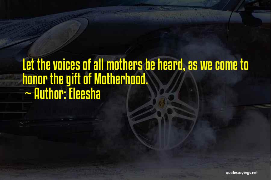 Mothers Day Inspirational Quotes By Eleesha