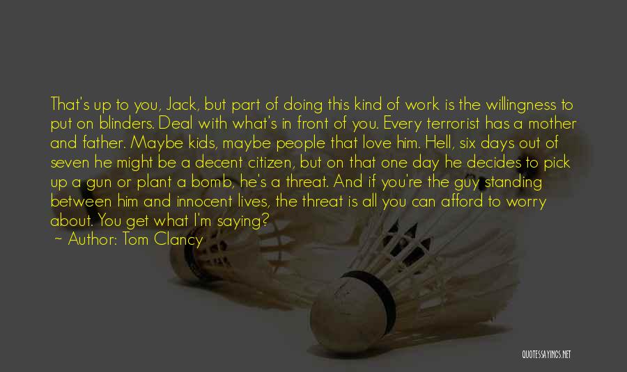 Mother's Day Love Quotes By Tom Clancy