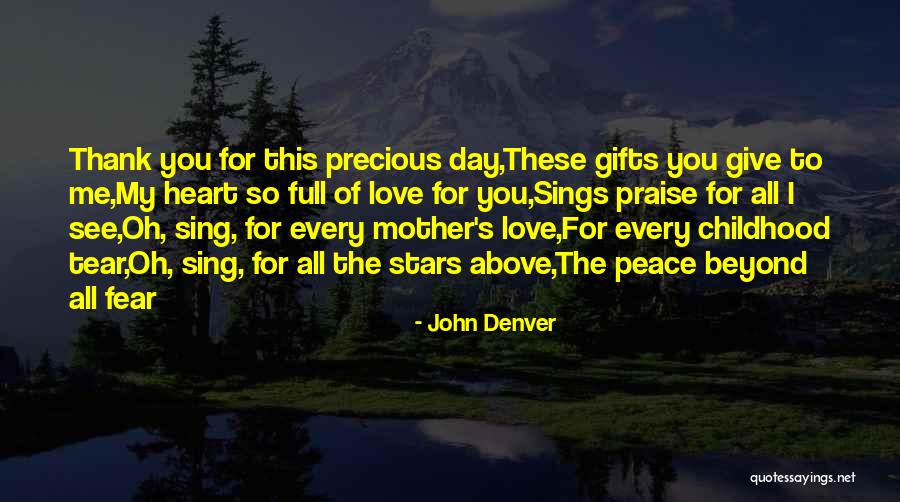 Mother's Day Thank You Quotes By John Denver