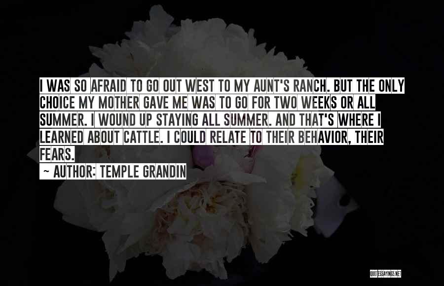 Mother's Fears Quotes By Temple Grandin