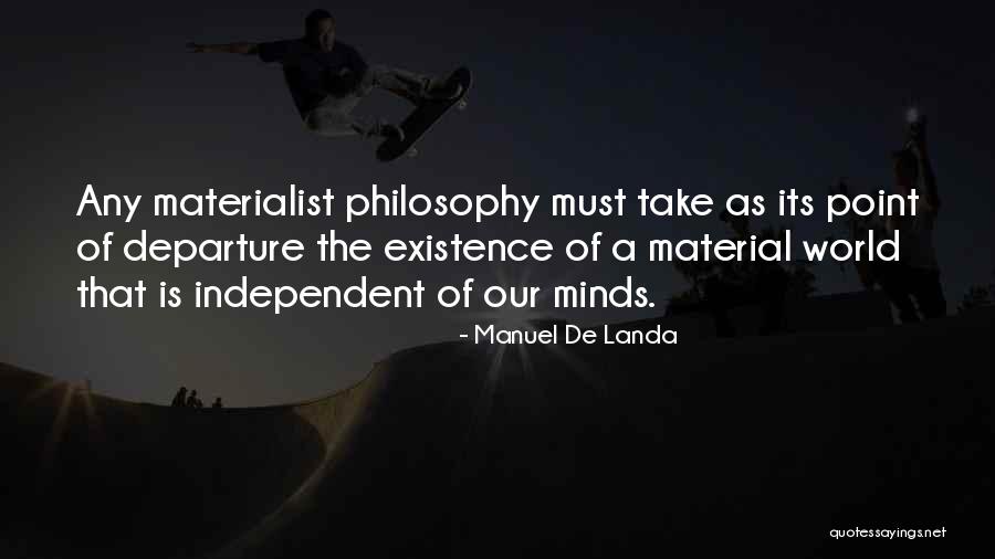 Mothers From Famous People Quotes By Manuel De Landa