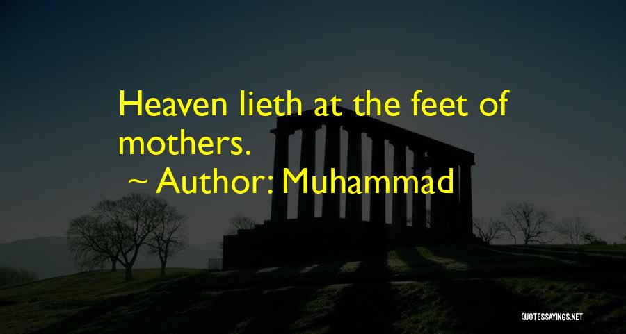 Mothers In Heaven Quotes By Muhammad