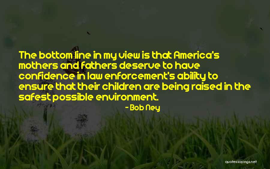 Mothers In Law Quotes By Bob Ney Mothers In Law Quotes By Bob Ney
