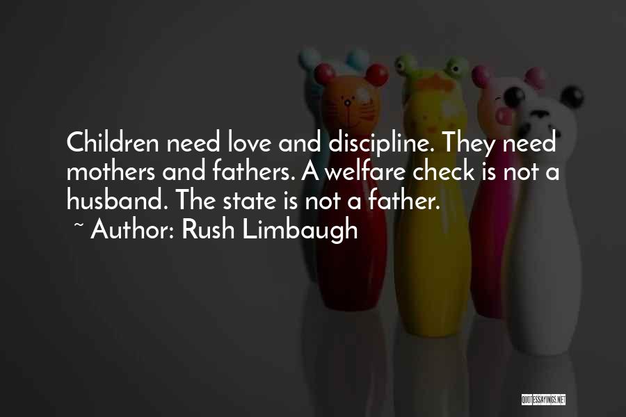 Mothers Love For Her Children Quotes By Rush Limbaugh