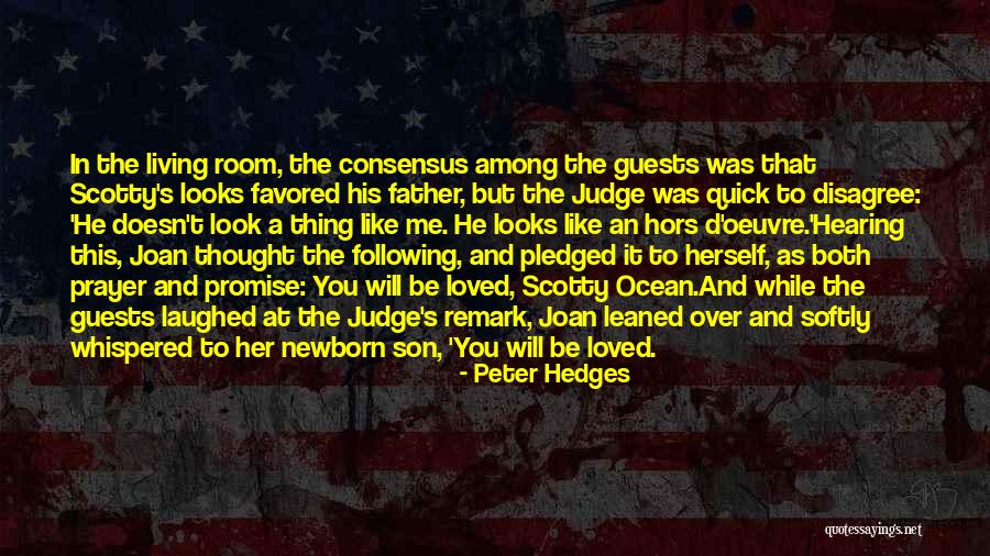 Mothers Love For Her Son Quotes By Peter Hedges Mothers Love For Her Son Quotes By Peter Hedges