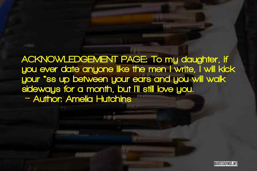 Mothers Love Their Daughters Quotes By Amelia Hutchins