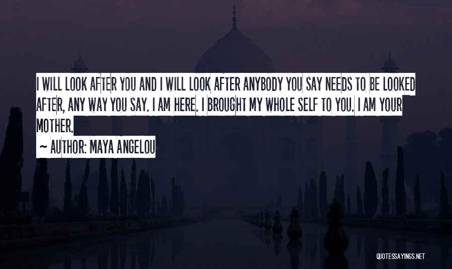 Mothers Maya Angelou Quotes By Maya Angelou