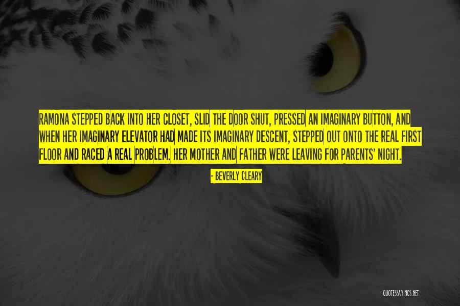 Mother's Night Out Quotes By Beverly Cleary Mother's Night Out Quotes By Beverly Cleary