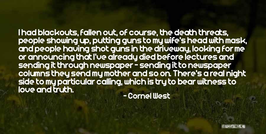 Mother's Night Out Quotes By Cornel West Mother's Night Out Quotes By Cornel West