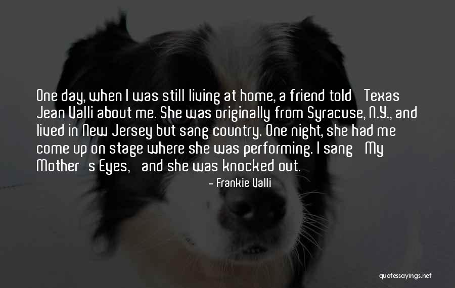 Mother's Night Out Quotes By Frankie Valli Mother's Night Out Quotes By Frankie Valli