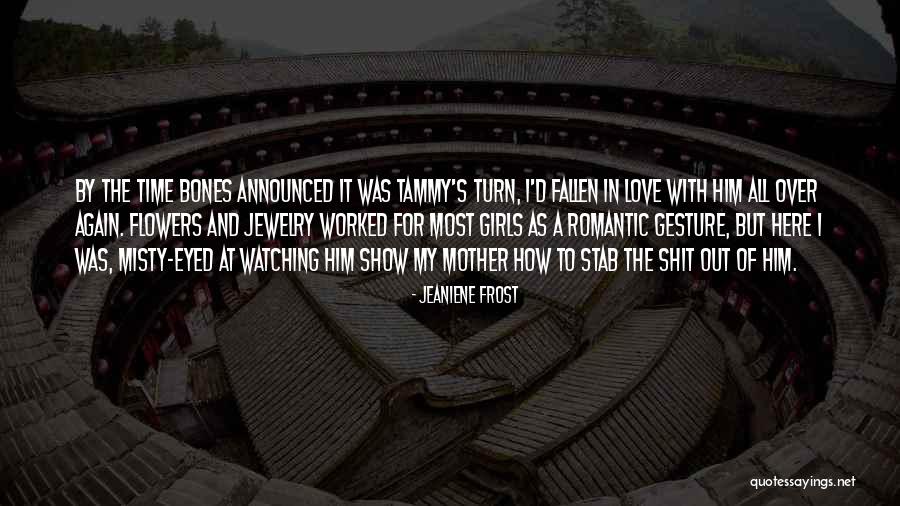 Mother's Night Out Quotes By Jeaniene Frost Mother's Night Out Quotes By Jeaniene Frost