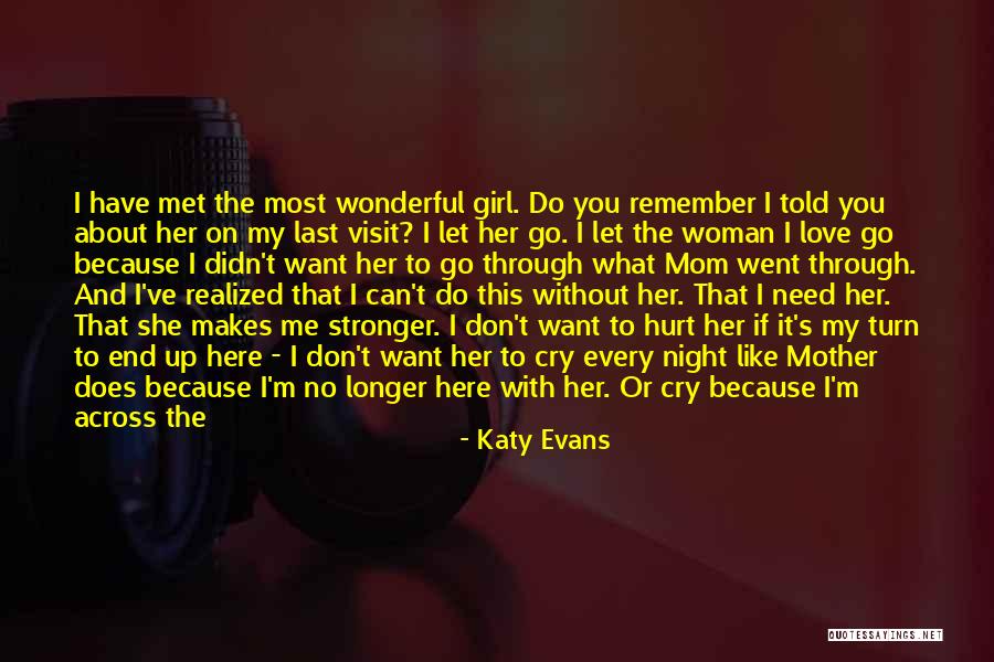 Mother's Night Out Quotes By Katy Evans Mother's Night Out Quotes By Katy Evans