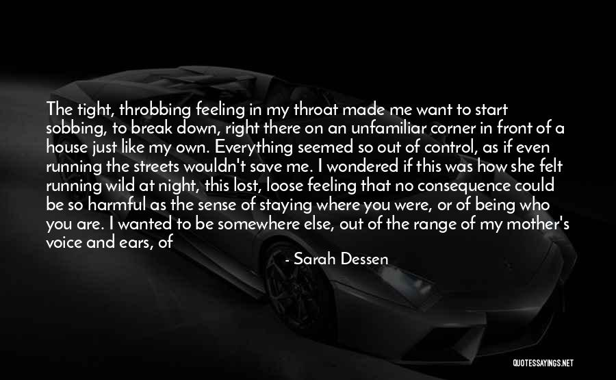 Mother's Night Out Quotes By Sarah Dessen Mother's Night Out Quotes By Sarah Dessen