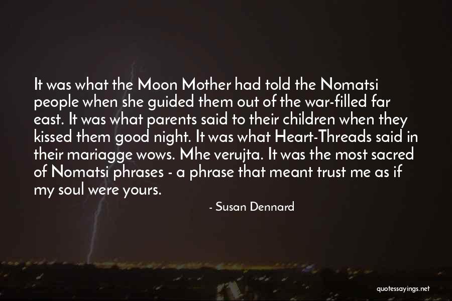 Mother's Night Out Quotes By Susan Dennard Mother's Night Out Quotes By Susan Dennard