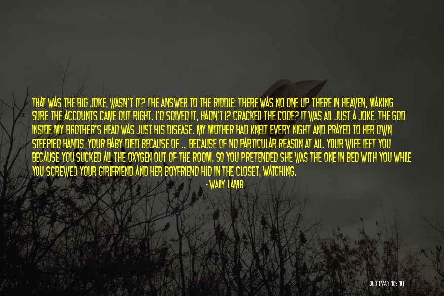Mother's Night Out Quotes By Wally Lamb Mother's Night Out Quotes By Wally Lamb