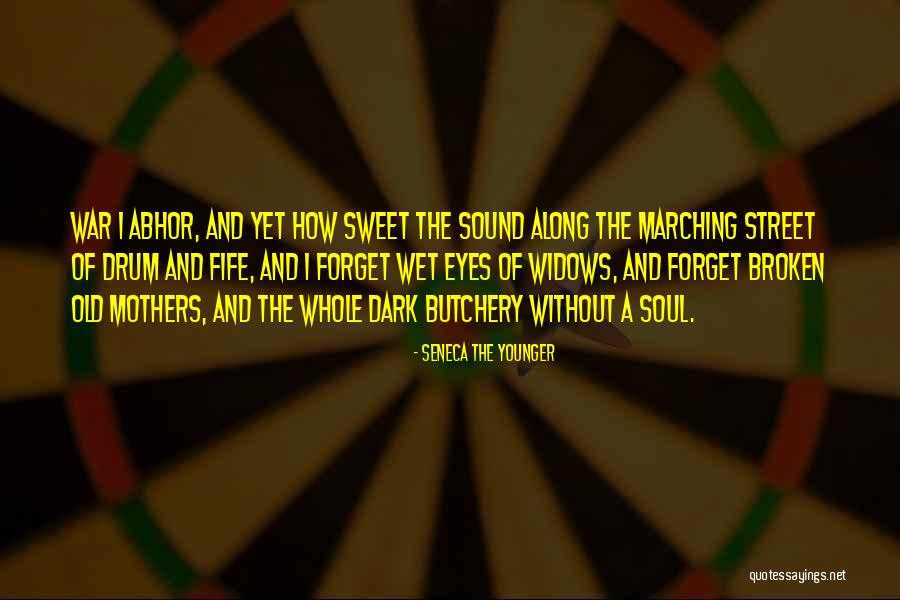 Mothers Old Quotes By Seneca The Younger Mothers Old Quotes By Seneca The Younger