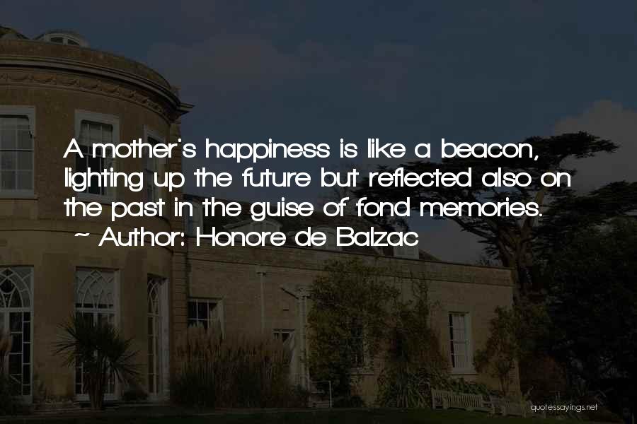 Mothers On Mother's Day Quotes By Honore De Balzac