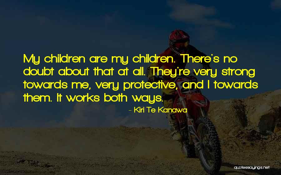 Mothers On Valentine's Day Quotes By Kiri Te Kanawa Mothers On Valentine's Day Quotes By Kiri Te Kanawa