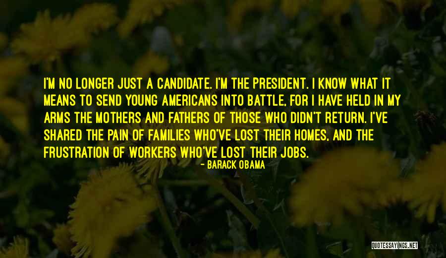 Mothers Pain Quotes By Barack Obama Mothers Pain Quotes By Barack Obama